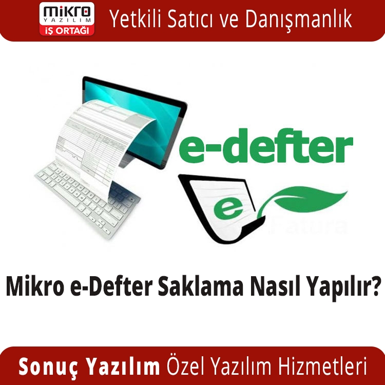 Mikro e-Defter Saklama Nasıl Yapılır?